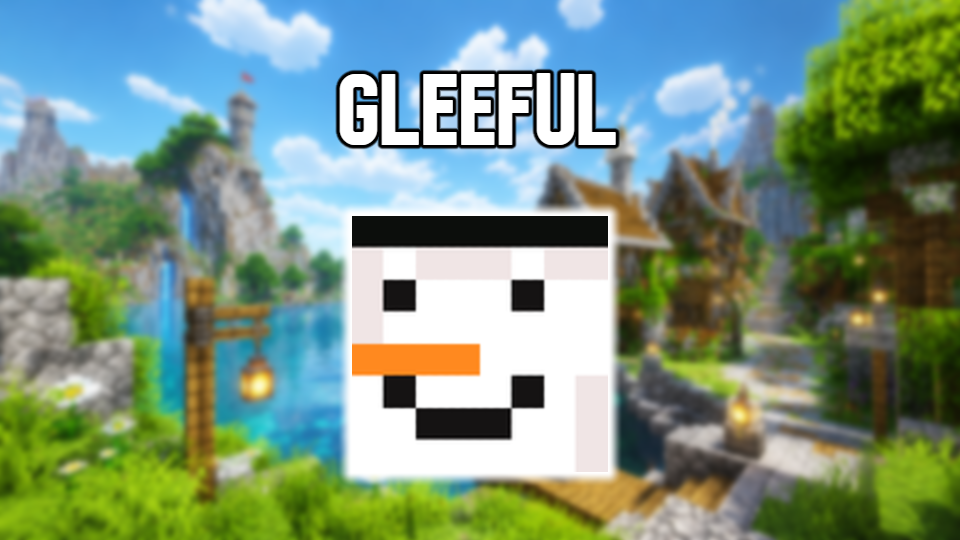 Gleeful